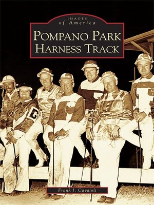 cover image of Pompano Park Harness Track